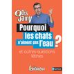 9782092496770-Dis Jamy - Pourquoi les chats n'aiment pas l'eau ? Et autresquestions félines--0