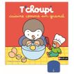 9782092594148-T'Choupi cuisine comme un grand--0