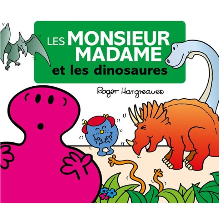 9782013987424-Les Monsieur Madame et les dinosaures - par Hargreaves Roger--0