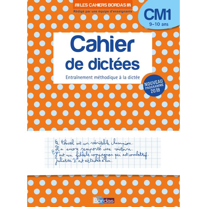 9782047351543-Les Cahiers Bordas - Cahier de dictées CM1 - 9-10 ans - edition 2019--0