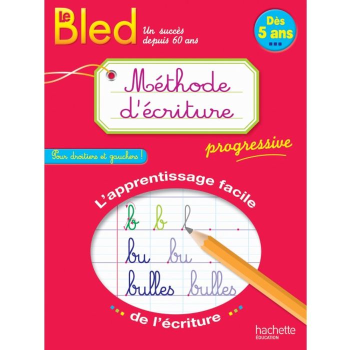 9782012707047-Hachette Bled Méthode d'écriture dès 5 ans--0