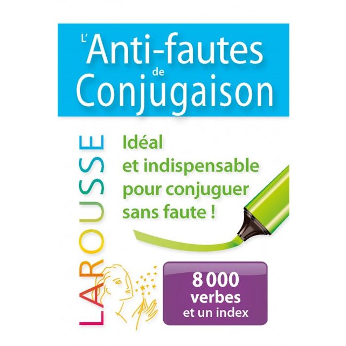 9782035938770-Larousse Dictionnaire L'Anti-fautes de conjugaison--0