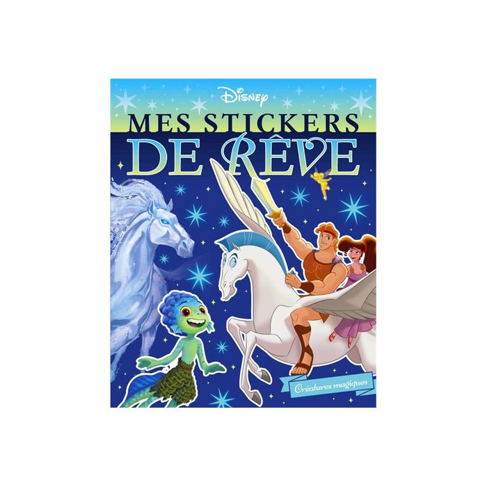 9782017187721-Mes Stickers de rêves - Créatures magiques - livre d'activités - Disney-Avant-0